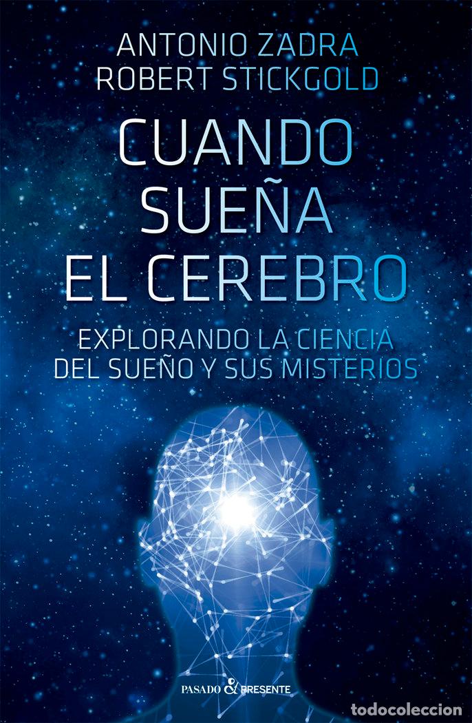 books: CUANDO SUE&Ntilde;A EL CEREBRO - STICKGOLD