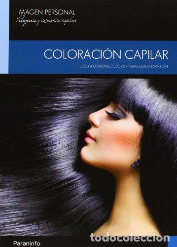 Libros: COLORACION CAPILAR - DOMENECH ZAERA, JOSEFA