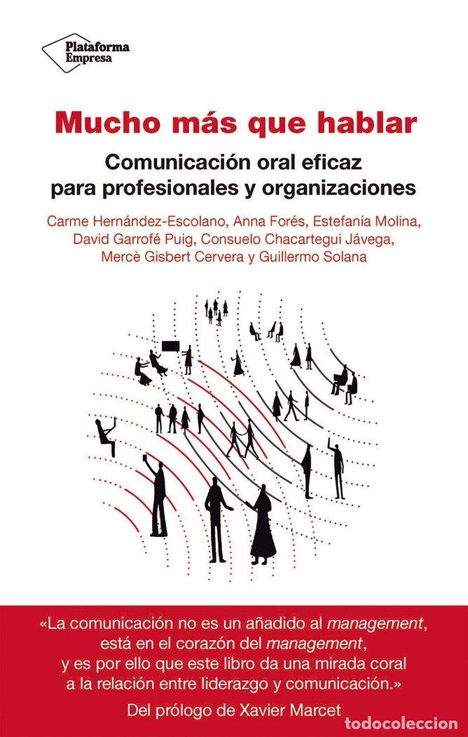 Libros: MUCHO MAS QUE HABLAR - .