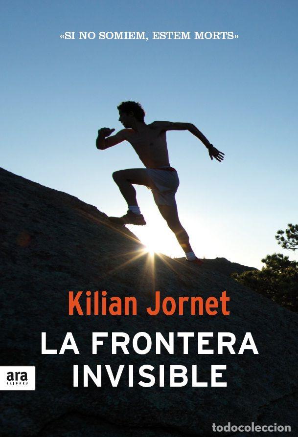 B&uuml;cher: FRONTERA INVISIBLE,LA - JORNET I BURGADA, KILIAN