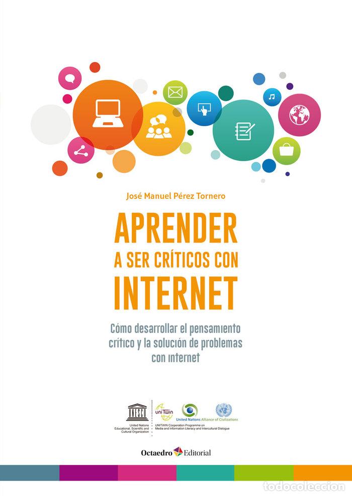 Libros: APRENDER A SER CRITICOS CON INTERNET - PEREZ TORNERO, JOSE MANUEL