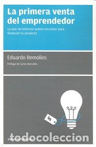 Libros: PRIMERA VENTA DEL EMPRENDEDOR,LA - REMOLINS, EDUARDO