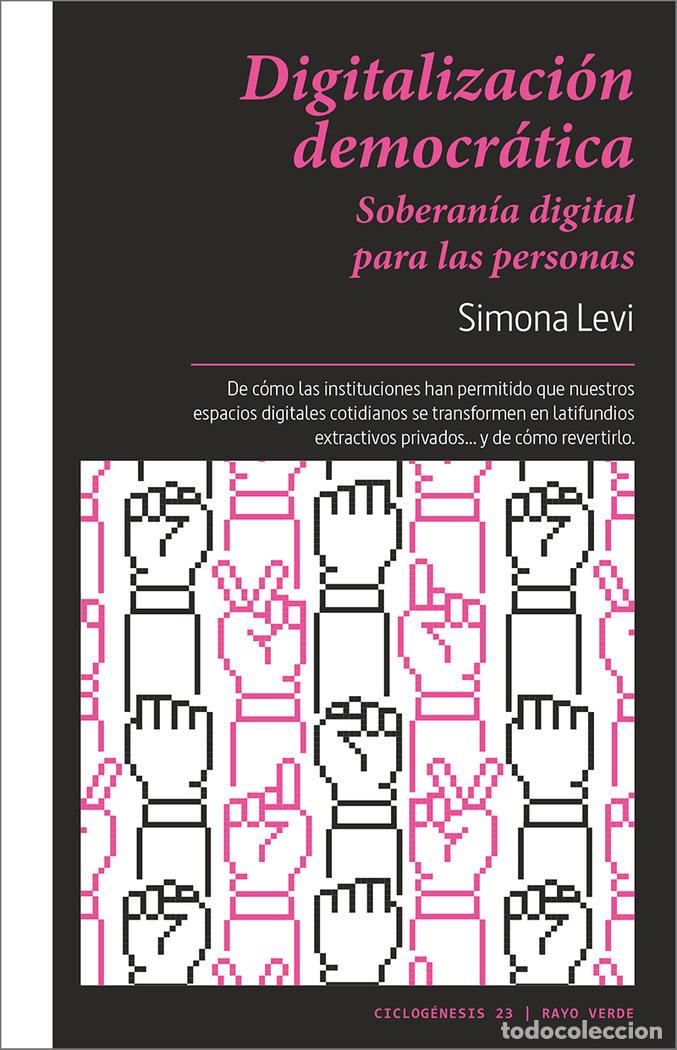 Libros: DIGITALIZACION DEMOCRATICA - LEVI, SIMONA