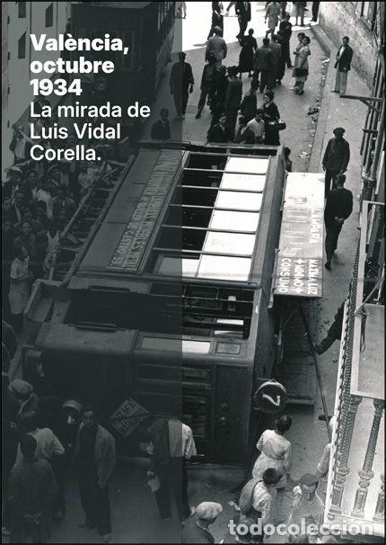 Libros: VALENCIA OCTUBRE 1934 - COLLADO CERVERO, FRANCISCO