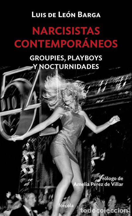 Libros: NARCISISTAS CONTEMPORANEOS - DE LEON BARGA, LUIS