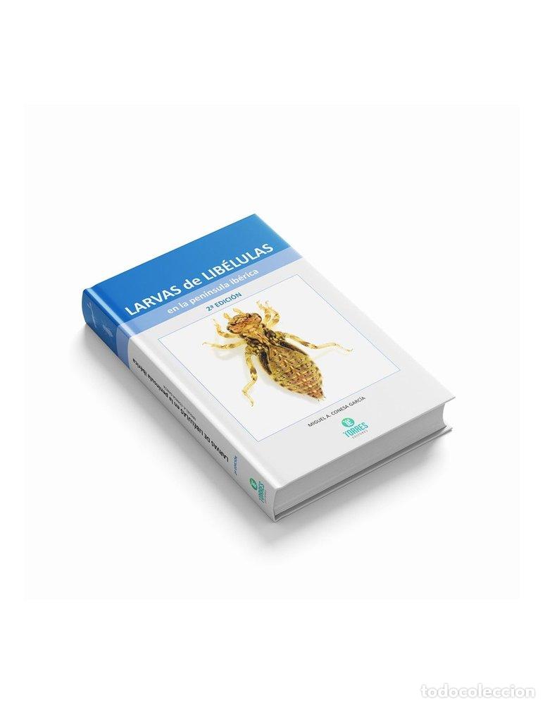 Libros: LARVAS DE LIBELULAS EN LA PENINSULA IBERICA - CONESA GARCIA, MIGUEL ANGEL