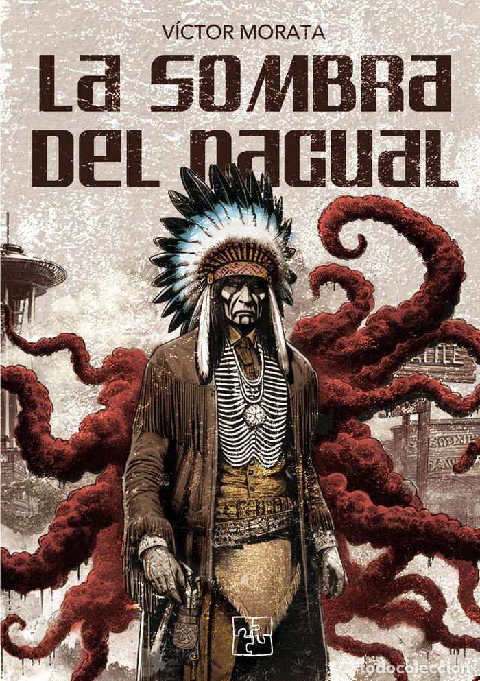 Livres: LA SOMBRA DEL NAGUAL - MORATA, VICTOR