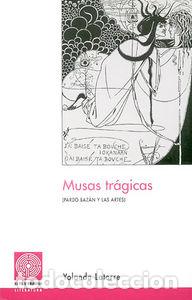 Livres: MUSAS TRAGICAS - LATORRE, YOLANDA