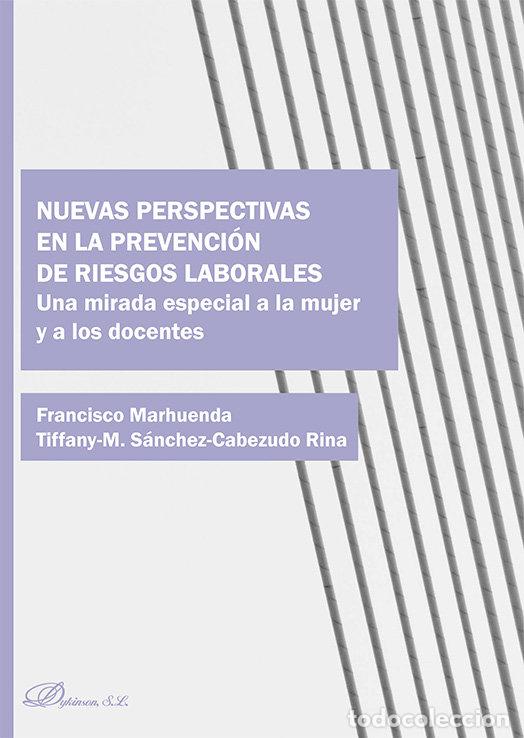 Livros: NUEVAS PERSPECTIVAS EN LA PREVENCION DE RIESGOS LABORALES - MARHUENDA, FRANCISCO