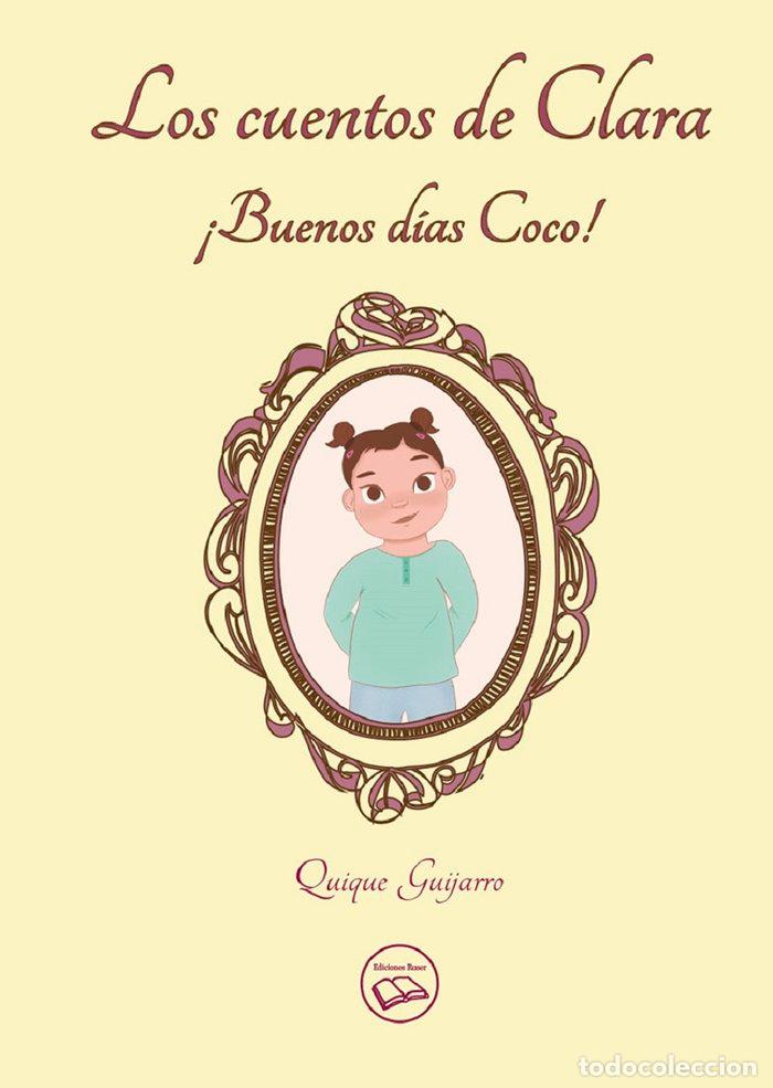Livros: CUENTOS DE CLARA,LOS - GUIJARRO, QUIQUE