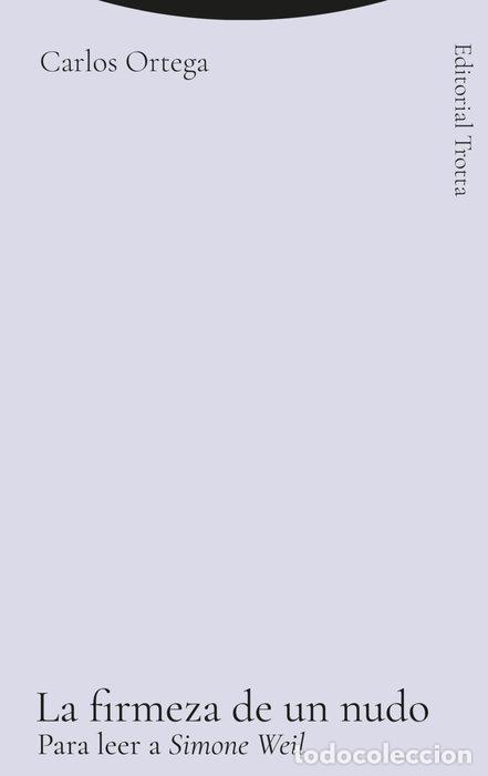 Livros: LA FIRMEZA DE UN NUDO - ORTEGA BAYON, CARLOS