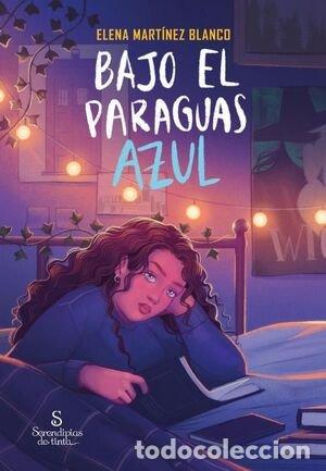 Libros: BAJO EL PARAGUAS AZUL - MARTINEZ BLANCO, ELENA