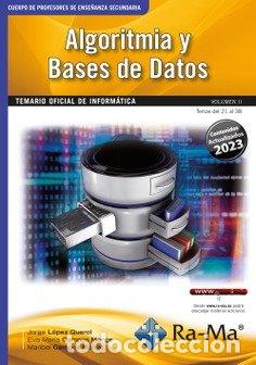 Libros: PROFESORES DE ENSE&Ntilde;ANZA SECUNDARIA INFORMATICA VOL 2 ALGORI - JORGE LOPEZ