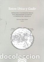 Libros: ENTRE UTICA Y GADIR - AA.VV