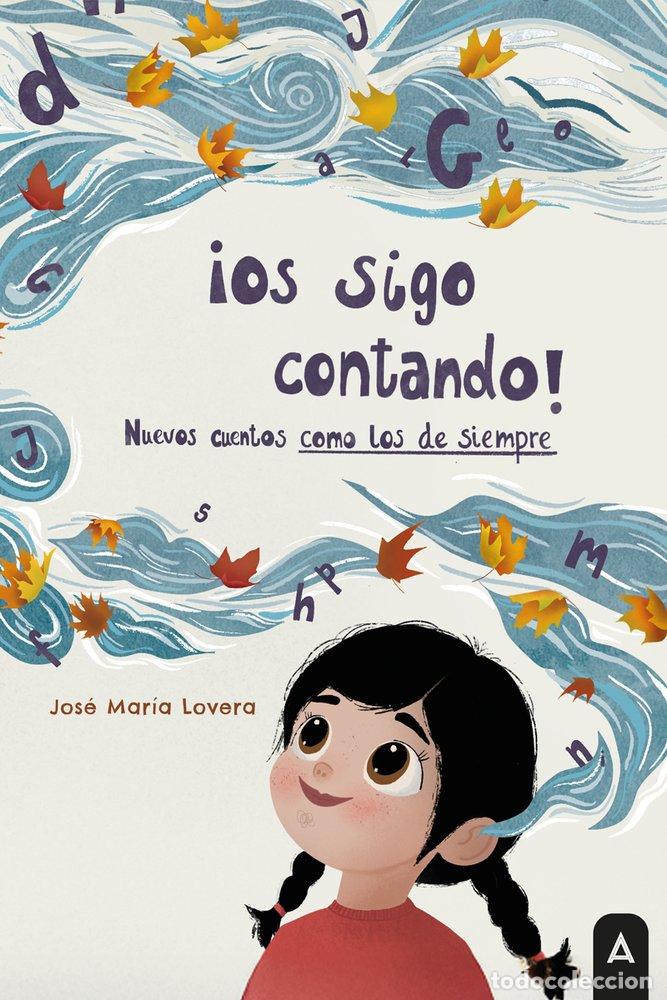 Libros: OS SIGO CONTANDO - LOVERA, JOSE MARIA