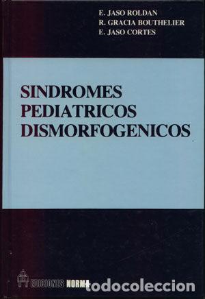 Libros: SINDROMES PEDIATRICOS DISMORFOGENICOS - JASO ROLDAN, ENRIQUE