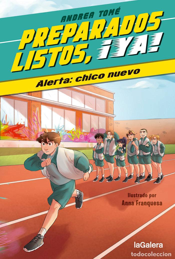 Libros: PREPARADOS LISTOS YA 1 ALERTA CHICO NUEVO - TOME YA&Ntilde;EZ, ANDREA