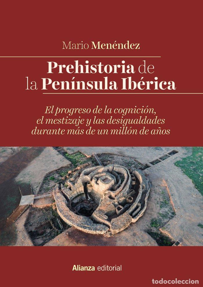 Libros: PREHISTORIA DE LA PENINSULA IBERICA - MENENDEZ, MARIO