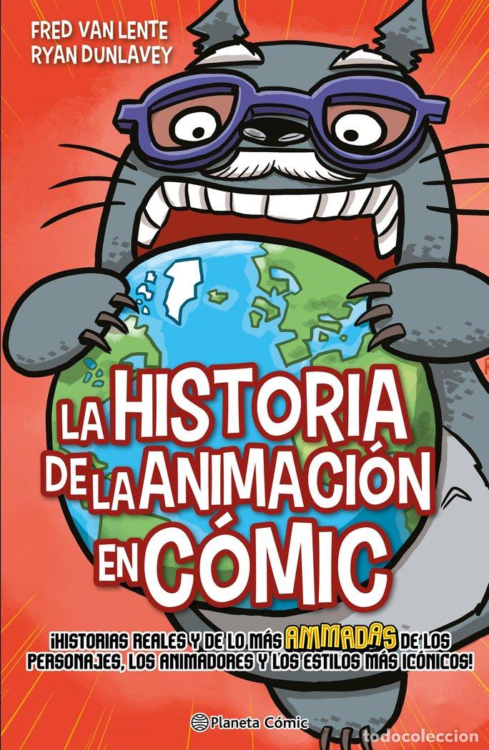 Libros: LA HISTORIA DE LA ANIMACION EN COMIC - VAN LENTE, FRED