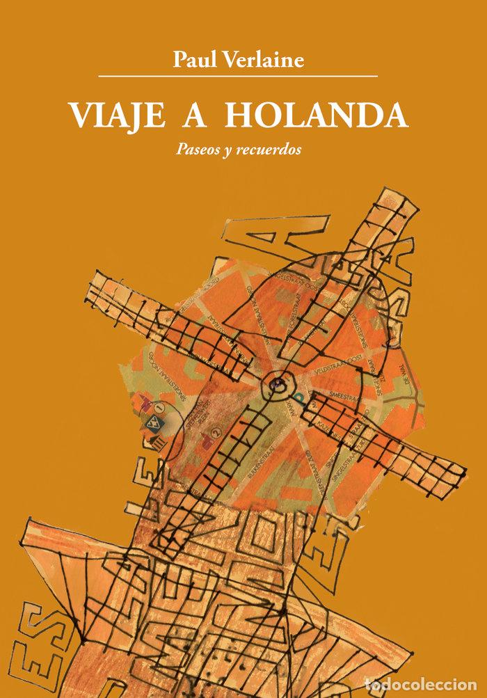 Libros: VIAJE A HOLANDA - VERLAINE, PAUL