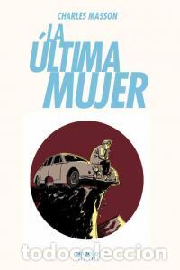 Libros: ULTIMA MUJER,LA - MASSON, CHARLES