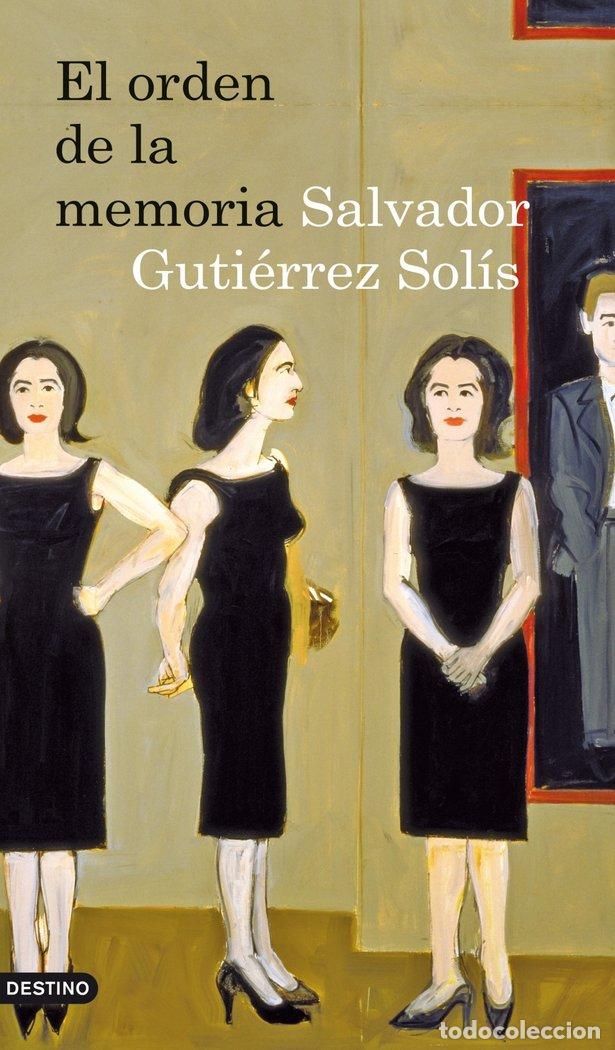 Libros: ORDEN DE LA MEMORIA,EL - GUTIERREZ SOLIS, SALVADOR