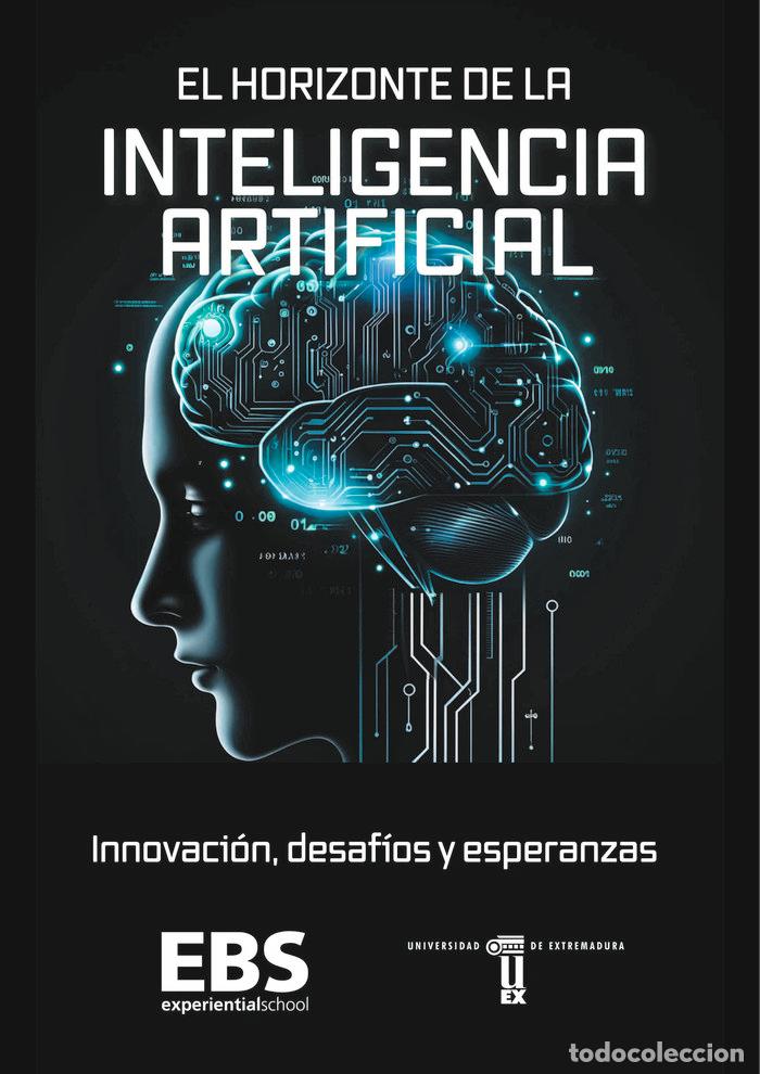 Libros: EL HORIZONTE DE LA INTELIGENCIA ARTIFICIAL - .