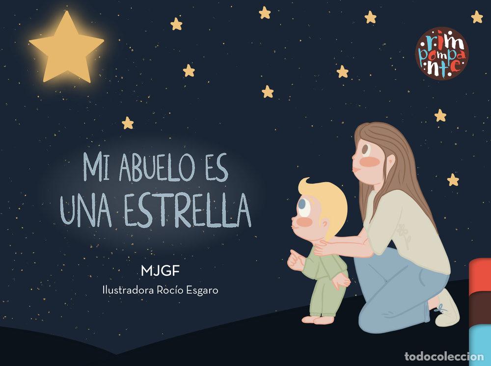 Libros: MI ABUELO ES UNA ESTRELLA - GUERRA FRANCO, MARIA JOSE