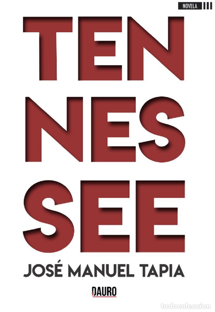 Libros: TENNEESSE - TAPIA, JOSE MANUEL