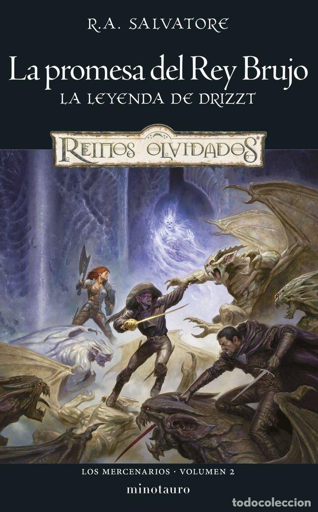 Libri: LOS MERCENARIOS 2 LA PROMESA DEL REY BRUJO - SALVATORE, R. A.