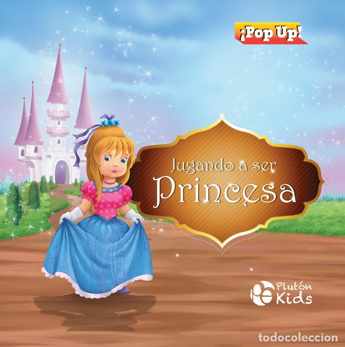Libri: JUGANDO A SER PRINCESA - AA.VV
