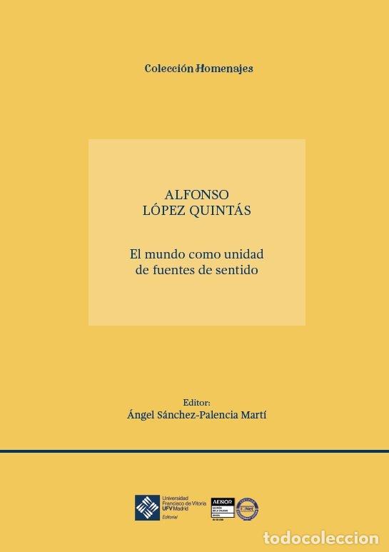 Livres: HOMENAJJE A DON ALFONSO LOPEZ QUINTAS - SANCHEZ-PALENCIA MARTI, ANGEL