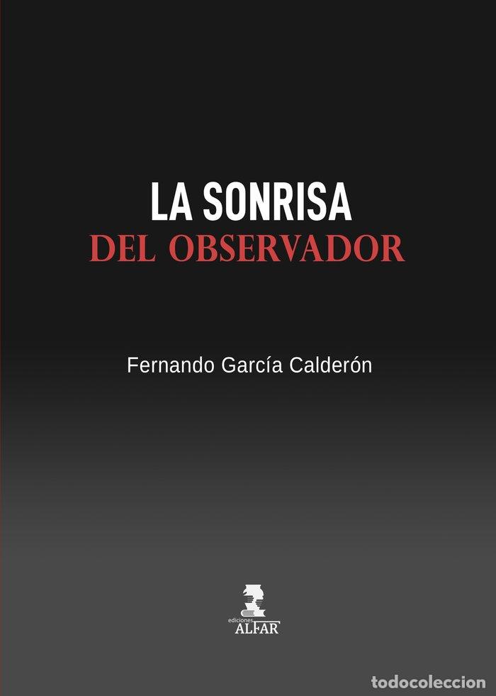 Livres: LA SONRISA DEL OBSERVADOR - GARCIA CALDERON, FERNANDO