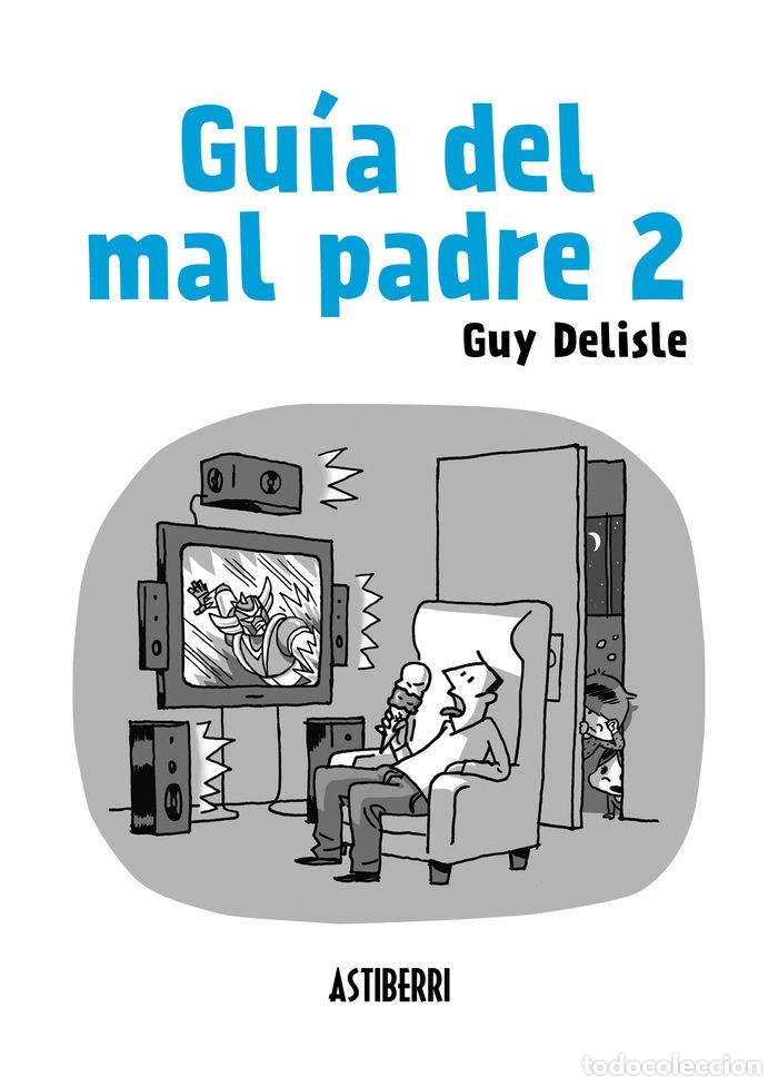 books: GUIA DEL MAL PADRE 2 - DELISLE, GUY