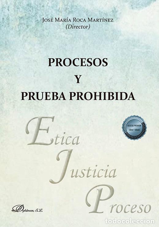 Libros: PROCESOS Y PRUEBA PROHIBIDA - .