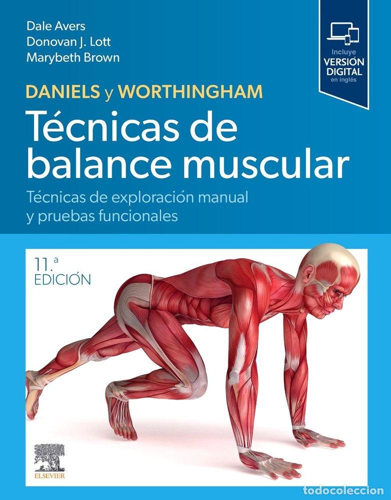 Libros: DANIELS Y WORTHINGHAM TECNICAS DE BALANCE MUSCULAR 11&ordf; ED - AVERS