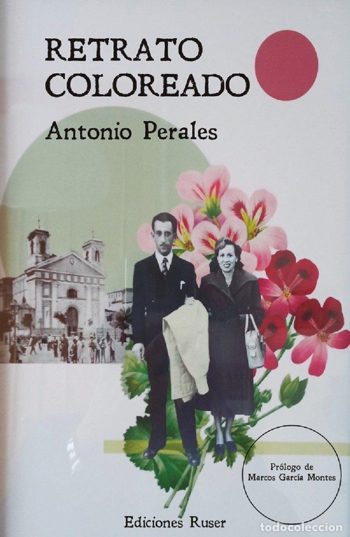 Libros: RETRATO COLOREADO - PERALES, ANTONIO