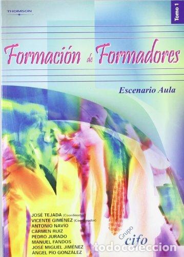 Libros: FORMACION DE FORMADORES T.I - TAJADA, J.