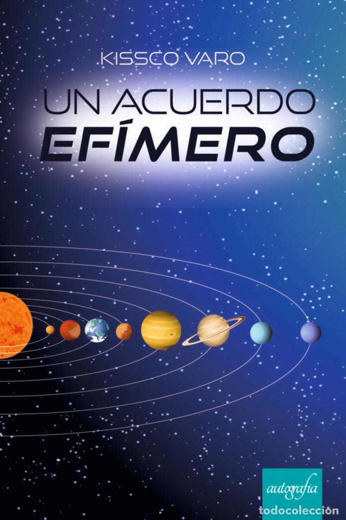 Livres: UN ACUERDO EFIMERO - VARO, KISSCO