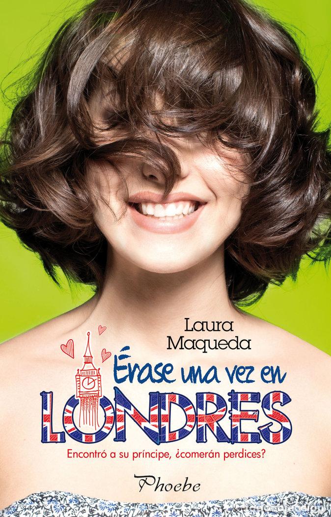 Livres: ERASE UNA VEZ EN LONDRES - MAQUEDA, LAURA