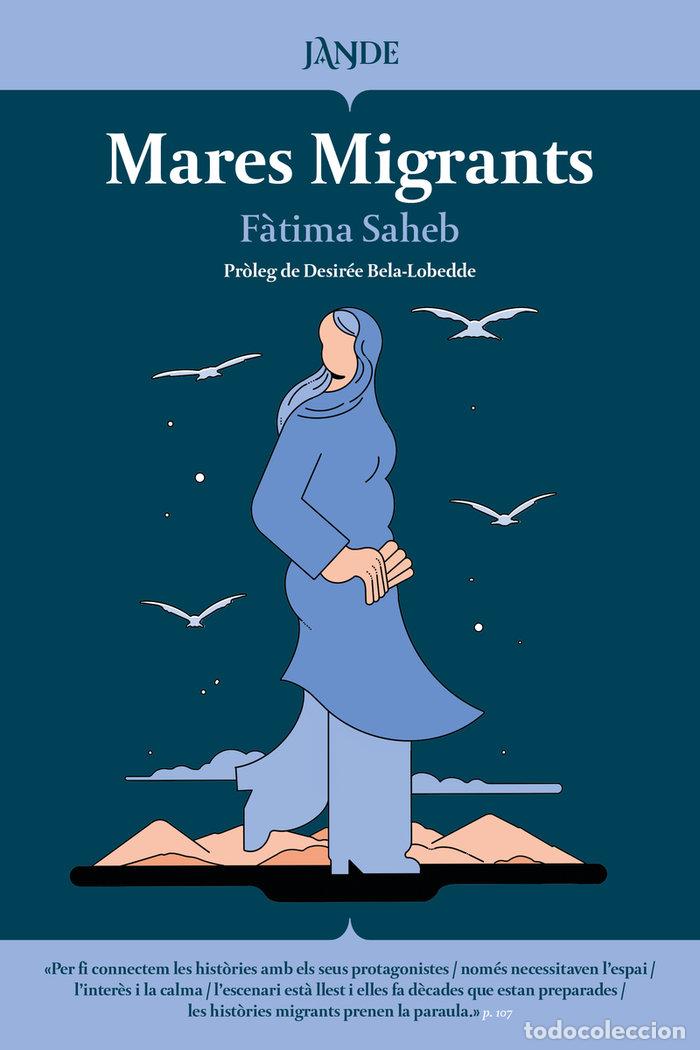 B&uuml;cher: MARES MIGRANTS - SAHEB, FATIMA