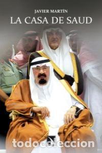 B&uuml;cher: CASA DE SAUD,LA - MARTIN, JAVIER