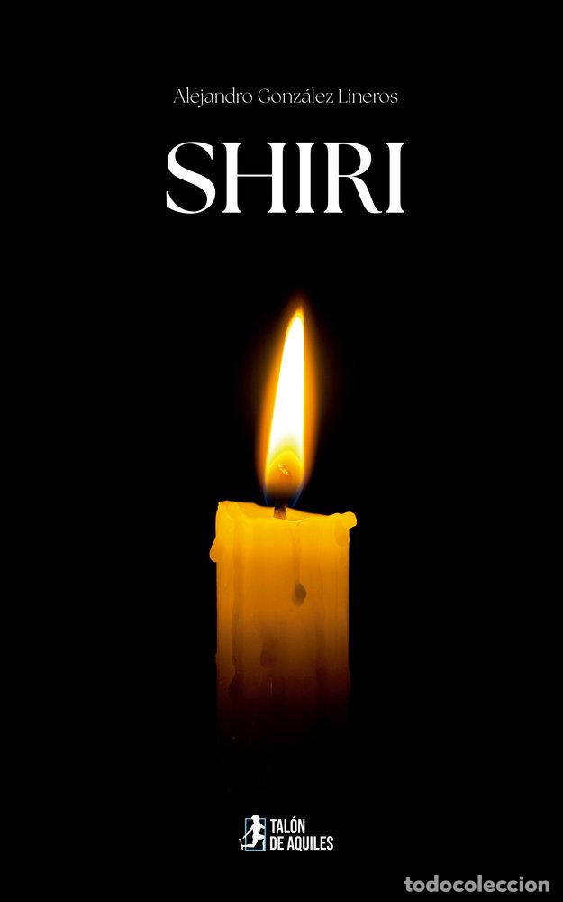 Libros: SHIRI - GONZALEZ LINEROS, ALEJANDRO