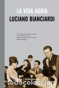 Libri: VIDA AGRIA,LA - BIANCIARDI, LUCIANO
