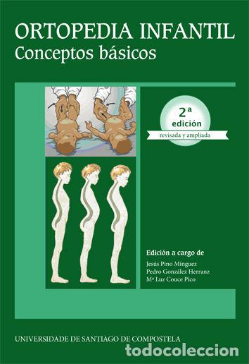 Libros: ORTOPEDIA INFANTIL. 2&ordf; EDICION REVISADA Y AMPLIADA - PINO MINGUEZ, JESUS