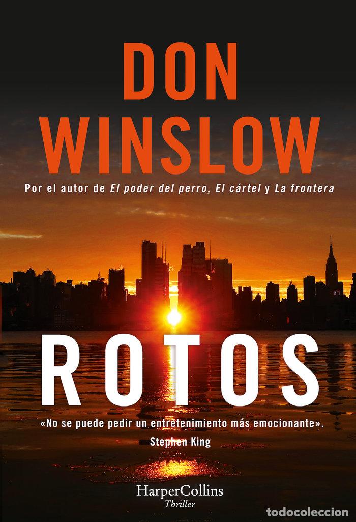 Libros: ROTOS - WINSLOW, DON