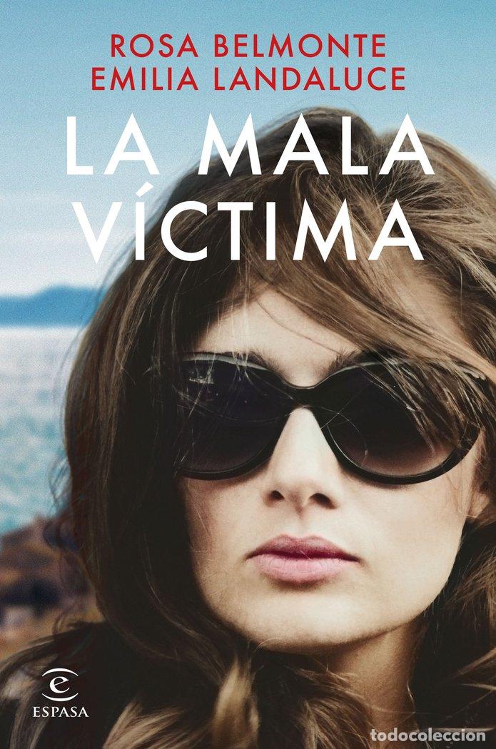 Libros: LA MALA VICTIMA - EMILIA LANDALUCE