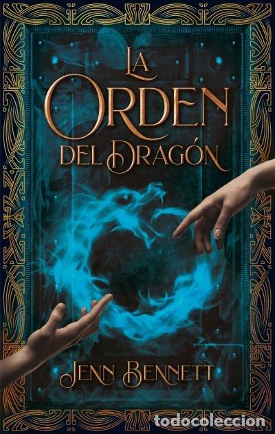 B&uuml;cher: LA ORDEN DEL DRAGON - BENNETT, JENN