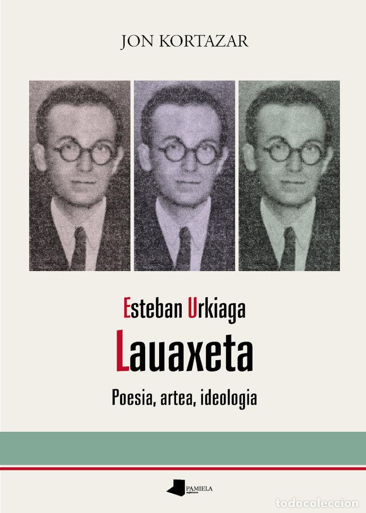 books: ESTEBAN URKIAGA LAUAXETA - KORTAZAR, JON