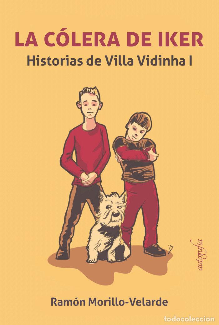 books: LA COLERA DE IKER - MORILLO VELARDE, RAMON
